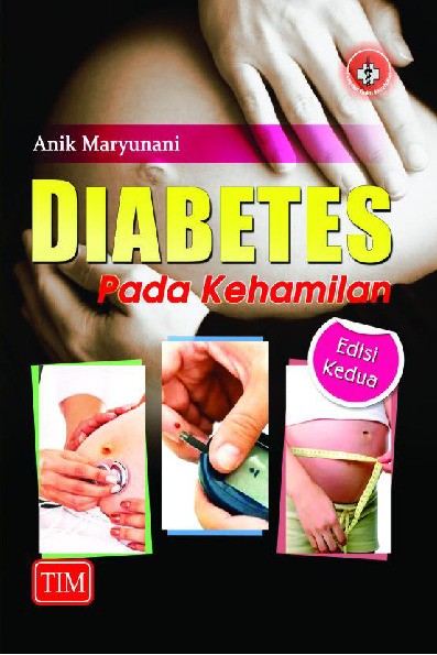 Diabetes Pada Kehamilan Edisi Kedua